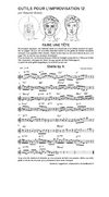 N 12 Faire une tête...En jazz, les nouvelles mélodies basées sur les grilles de thèmes standards existants sont...