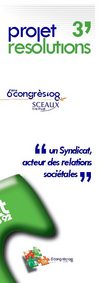 Résolution n° 3 "Un syndicat acteur des relations sociétales"