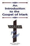 An Introduction to the Gospel of Mark