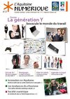 L'Aquitaine Numérique (n°17) Dossier : la génération Y bouscule le monde du travail 