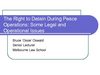 The Right to Detain During Peace Operations - Presentation by Bruce Oswald at 2008 Round Table in San Remo