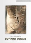 Journal de l'exposition Anne-Marie DONAINT-BONAVE