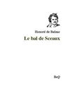 Honoré de Balzac - Le bal de Sceaux.