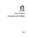 Honoré de Balzac - La messe de l'athée.