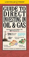 Guide To Direct Investing In Oil & Gas