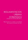 Reglamentación Urbana Estratégica