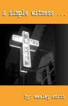 A Simple Witness (sample)