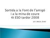 Sortida a la Font de l’amigó i a