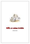 Noël: un cadeau invisible