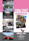 20070930 EHGAM - 2006/2007 URTEKARIA