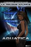 Aquatica - Trois premiers chapitres