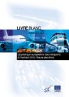 Le Livre Blanc sur «la politique européenne des transports à l'horizon 2010: l'heure des choix»