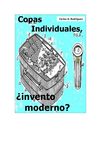 Copas Individuales ¿invento Moderno?
