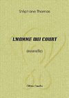 L'HOMME QUI COURT