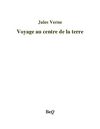 Jules Verne - Voyage au centre de la terre.