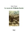 Jules Verne - Le secret de Wilhem Storitz.
