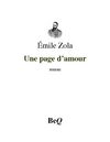 Émile Zola - Une page d'amour.