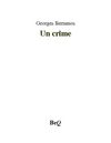 Georges Bernanos - Un crime.
