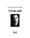 Antoine de Saint-Exupéry - Vol de nuit.