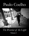 Paulo Coelho - Warrior of the Light (volume 1)