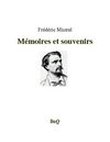 Frédéric Mistral - Mémoires et souvenirs.