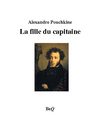 Alexandre Pouchkine - La fille du capitaine.