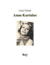 Léon Tolstoi - Anna Karénine I.