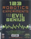 123 Robotics Experiments for the Evil Genius