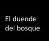 la histori@. El duende del bosque