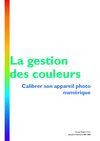 Molesin Wivine : Calibrer son APN (appareil photo numérique)