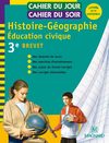 Extrait de " Cahier du jour, cahier du soir - Histoire, géographie, éducation civique 3e "