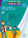 Extrait de " Cahier du jour, cahier du soir - Maths 6e "