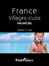 Brochure Visit France / Villages Clubs Vacanciel - Printemps Eté 2009