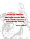 Orçamento-programa e Execução Orçamentária