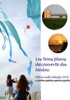 Les bons plans vacances en Médoc