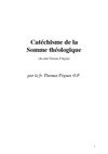 Catéchisme de la Somme théologique par le fr. Thomas Pègues O.P.