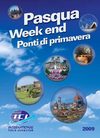 Pasqua Weekend Ponti di Primavera ICI