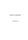 ÁFRICA Y LA HISTORIA por Luis César Bou