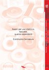 Nastri isolanti adesivi, auto agglomeranti, fascette e guaine espandenti