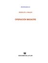 Walsh, Rodolfo - Operación Masacre