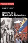 HISTORIA DE LA REVOLUCION BOLIVARIANA