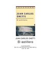 Onetti, Juan Carlos - El astillero