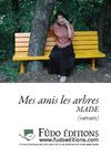 Mes amis les arbres