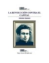 Gramsci, Antonio - La revolución contra "El Capital"