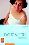 Enceinte pas d'alcool