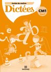 Extrait de " Dictées CM1 - Guide du maître "