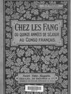 Chez les fang ou Quinze années de séjour au Congo français tome 2
