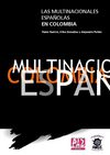 Ramiro Pedro, González Erika y Pulido Alejandro .LAS MULTINACIONALES ESPAÑOLAS EN COLOMBIA.