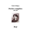 Émile Nelligan - Poésies complètes.
