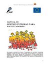 AMARC. MANUAL DE GESTION INTEGRAL PARA FACILITADORES 
